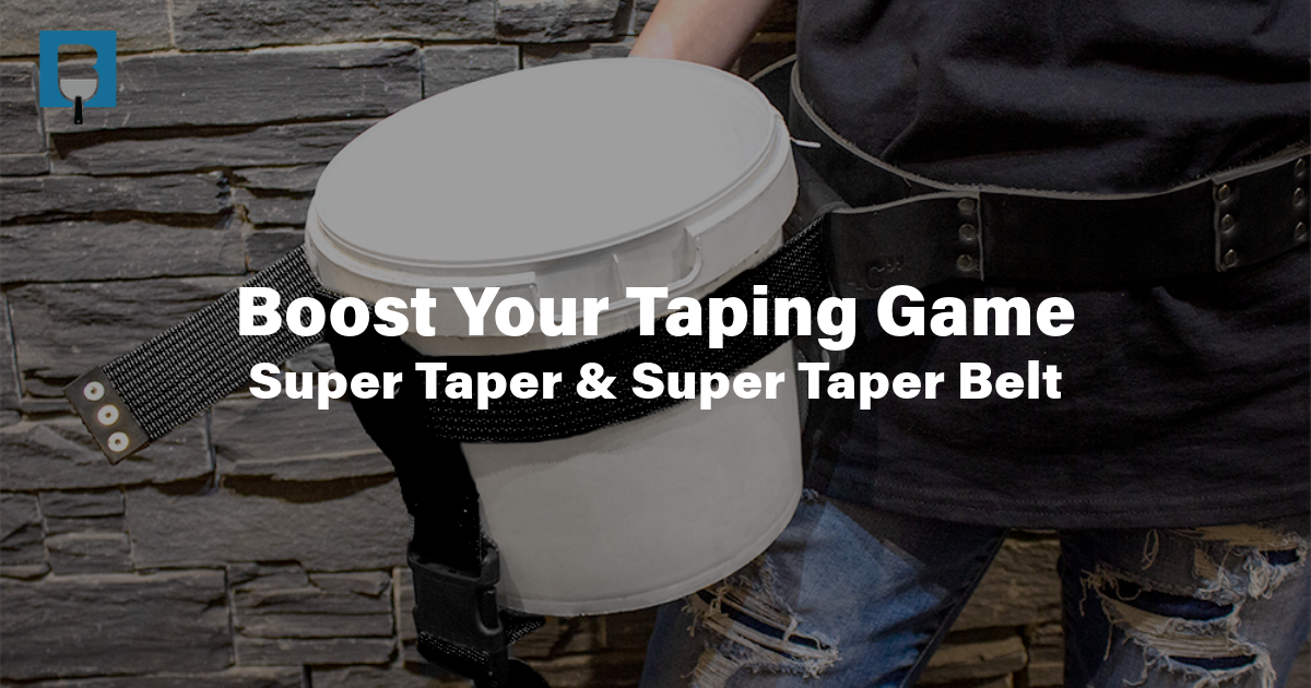 Boost your Taping Game — Super Taper & Super Taper Belt